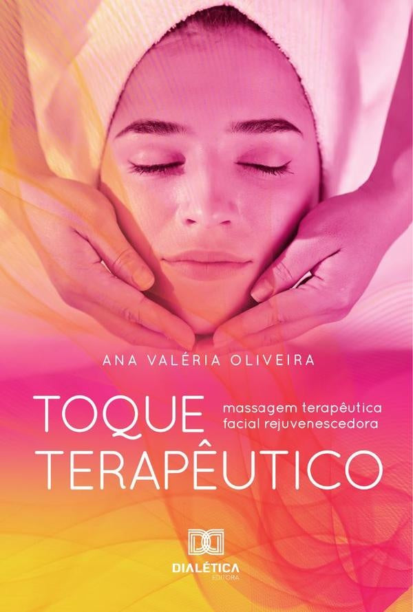 Toque Terap?utico | AnaValeria Oliveira