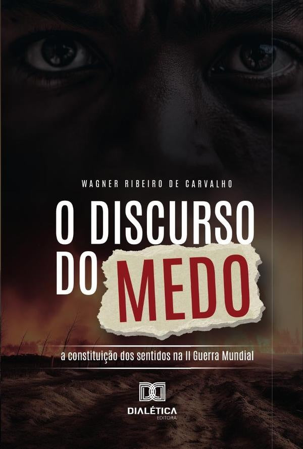 O Discurso Do Medo | WagnerRibeiroDe Carvalho