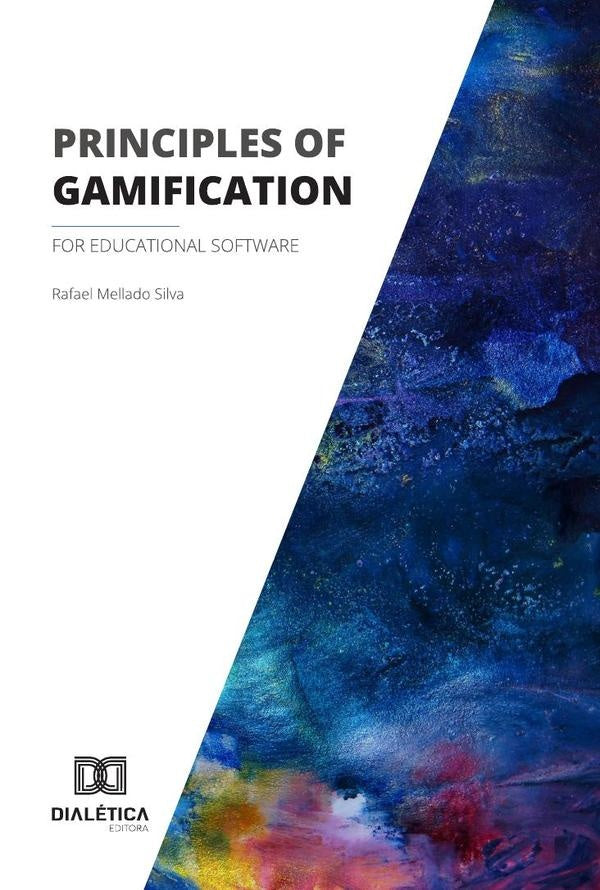 Principles of gamification for educational software | RafaelMellado Silva