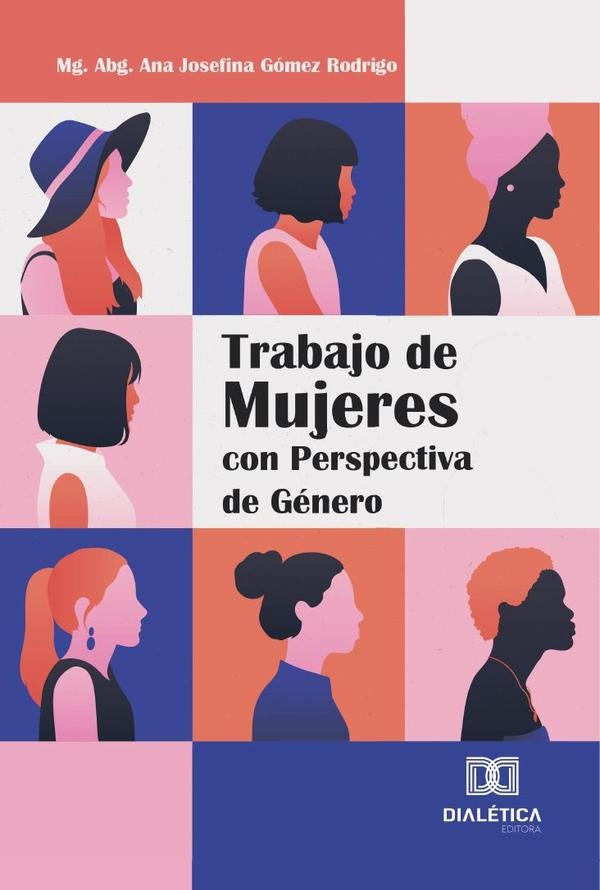 Trabajo de Mujeres con Perspectiva de Genero | AnaJosefinaGomez Rodrigo