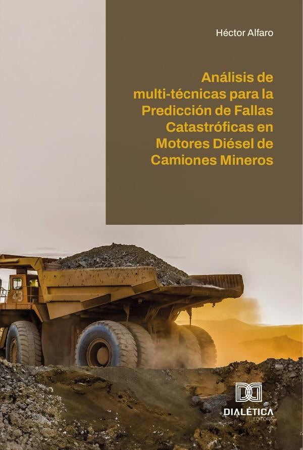 Analisis de multi-tecnicas para la Prediccion de Fallas Catastroficas en Motores Diesel de Camiones | Hector Alfaro