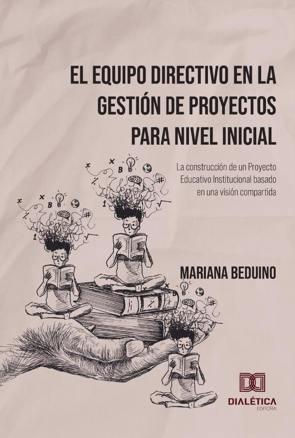 El Equipo Directivo en la Gestion de Proyectos para Nivel Inicial | Mariana Beduino