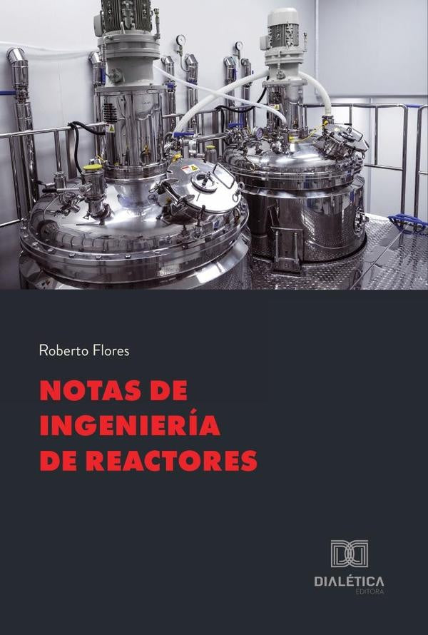 Notas de Ingenieria de Reactores | RobertoFlores Velazquez