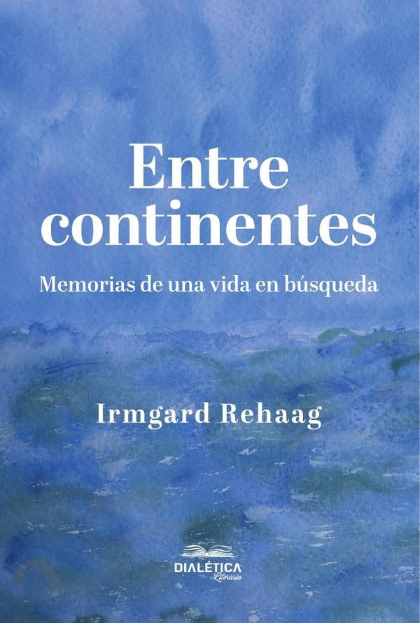 Entre continentes | Irmgard Rehaag
