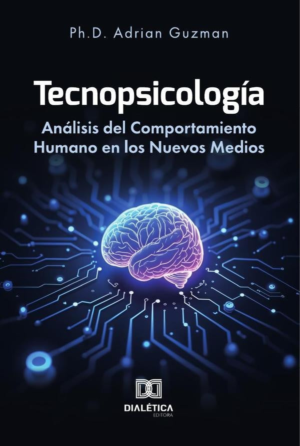 Tecnopsicologia | Adrian Guzman