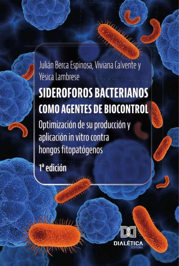 Sideroforos bacterianos como agentes de biocontrol | JulianBerca Espinosa
