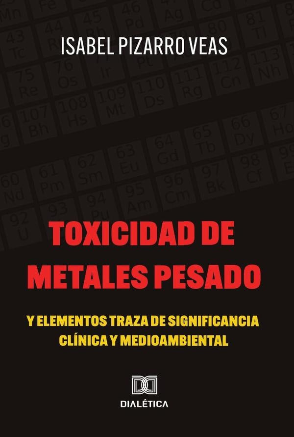 Toxicidad de Metales Pesado y Elementos Traza de Significancia Clinica y Medioambiental | IsabelPizarro Veas