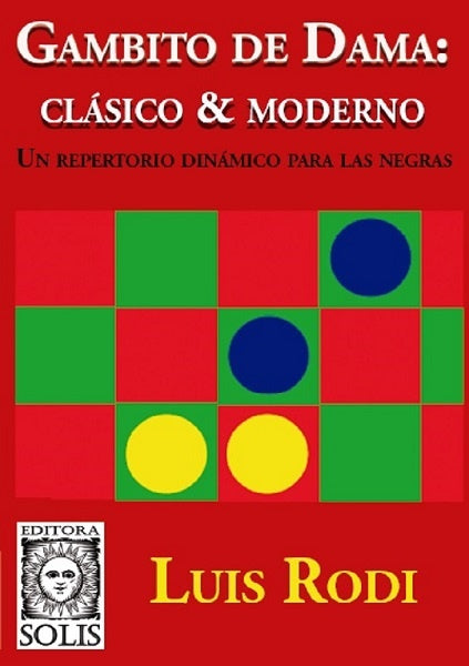 Gambito de Dama - Clasico & Moderno | Luis Rodi