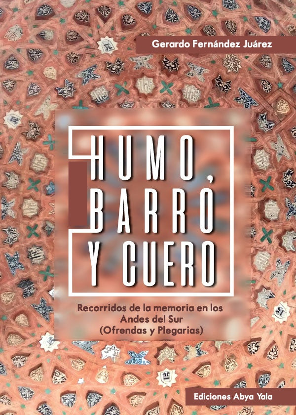 Humo, barro y cuero | GerardoFernandez Juarez