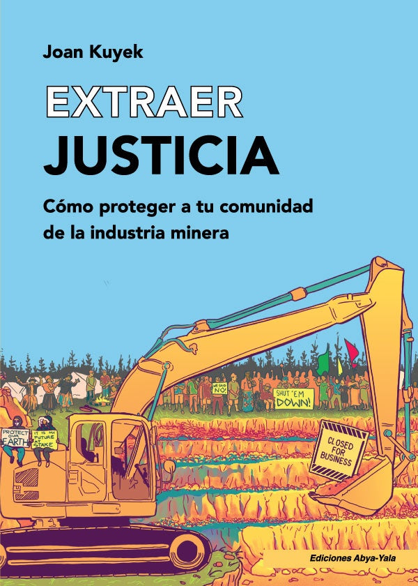 Extraer justicia | Kuyek Joa