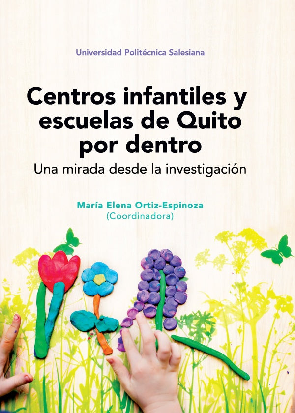 Centros infantiles y escuelas de Quito por dentro | MariaElena Ortiz