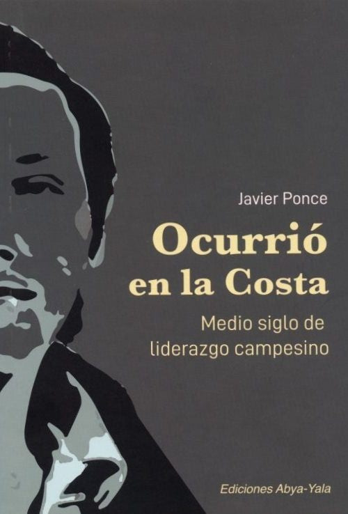 Ocurrio en la Costa | Javier Ponce