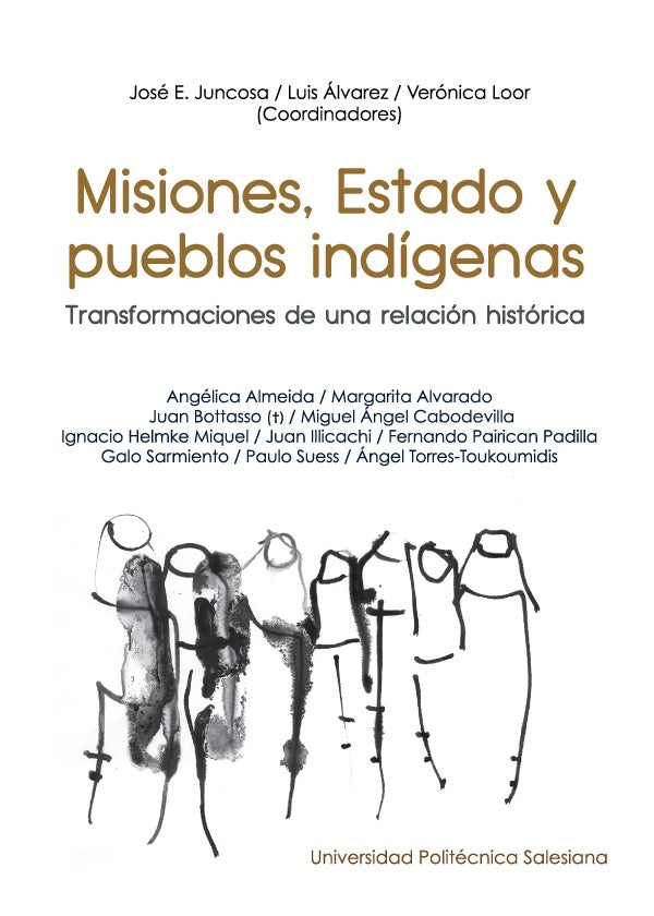 Misiones, Estado y pueblos indigenas | Jose Juncosa