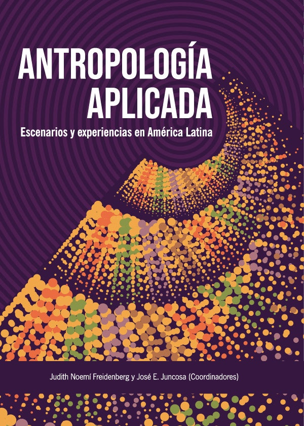 Antropologia Aplicada | Judith Freidenberg