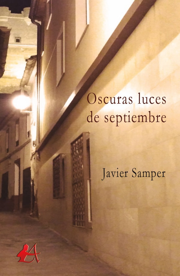 Oscuras luces de septiembre | JavierSamper Madrigal