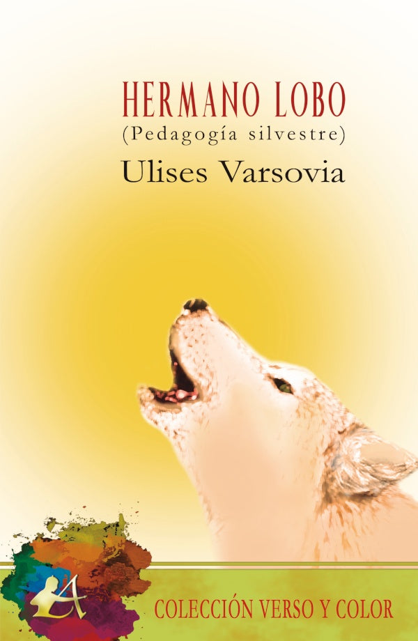 Hermano lobo | Ulises Varsovia