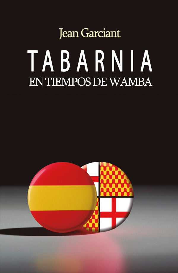 Tabarnia en tiempos de Wamba | Jean Garciant