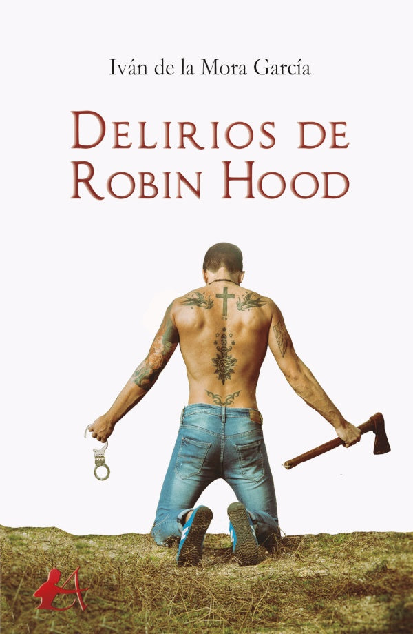 Delirios de Robin Hood | IvandelaMora Garcia