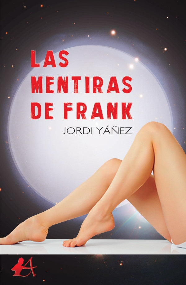 Las mentiras de Frank | Jordi Ya?ez