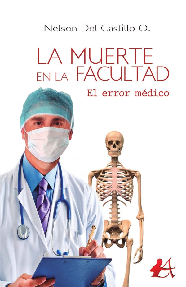 La muerte en la facultad | NelsonDelCastillo O.