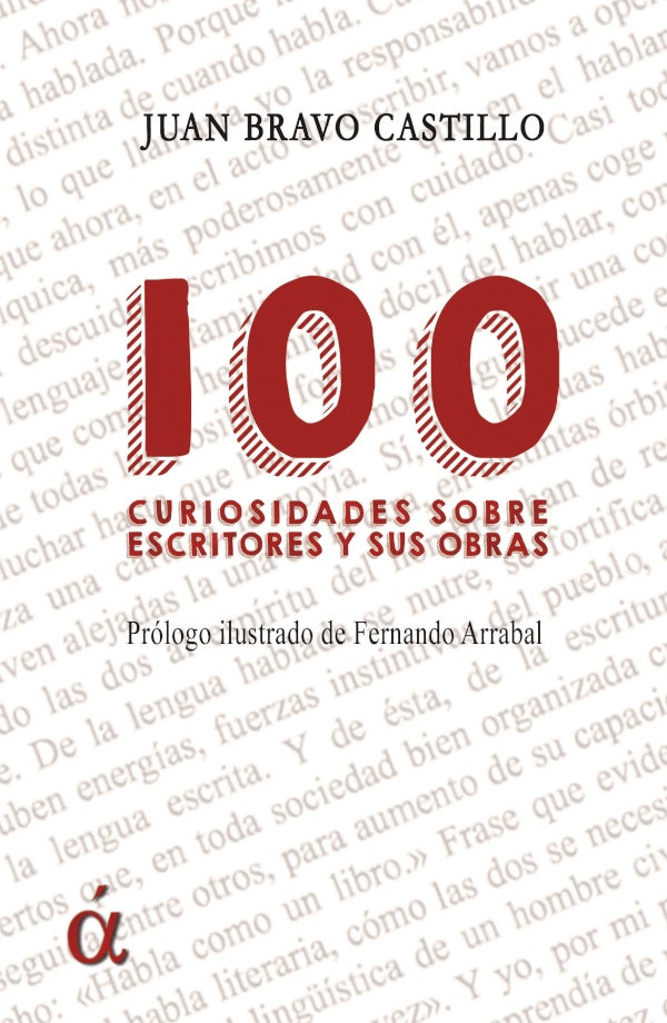 100 curiosidades sobre escritores y sus obras | JuanBravo Castillo