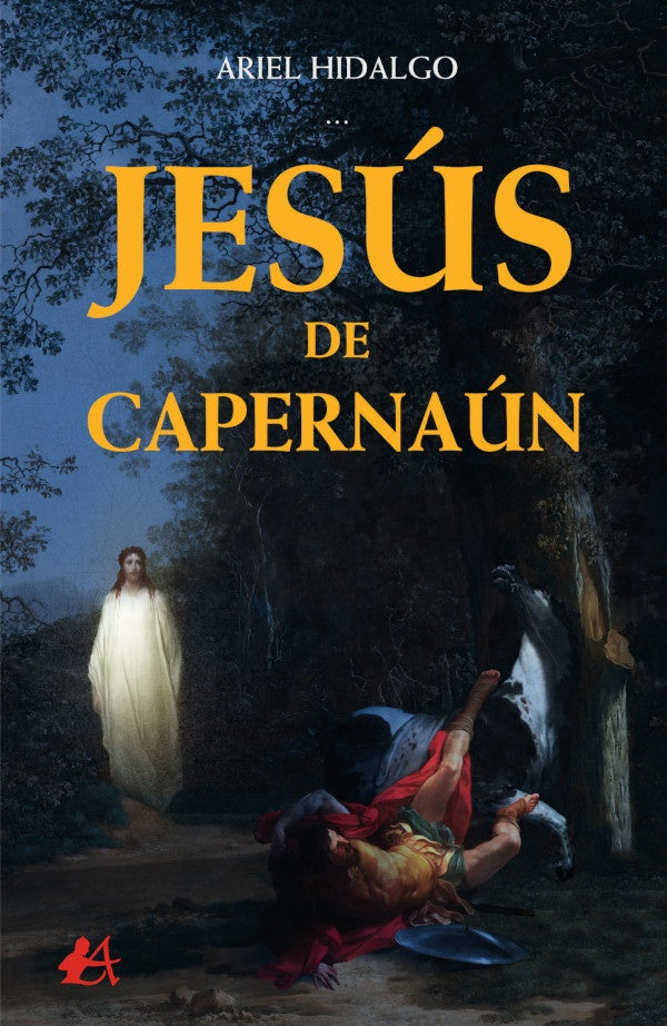 Jesus de Capernaun | Ariel Hidalgo