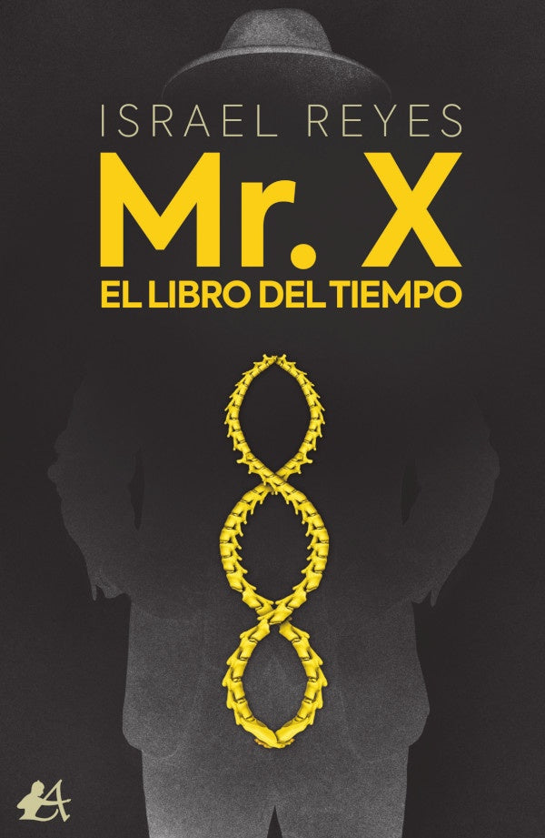 Mr. X. El libro del tiempo | IsraelReyes Casanova