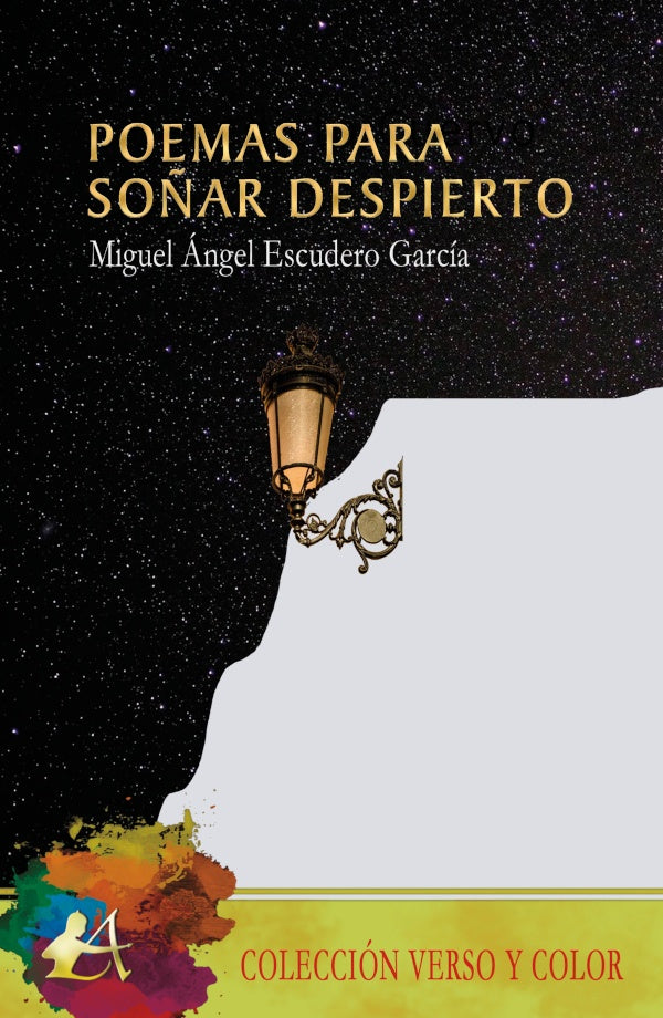Poemas para so?ar despierto | MiguelangelEscudero Garcia
