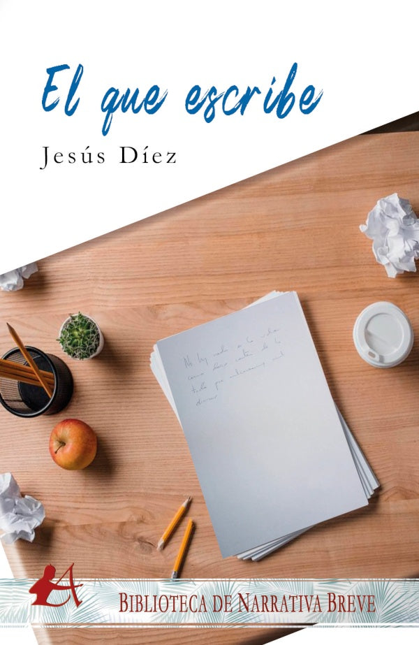 El que escribe | Jesus Diez