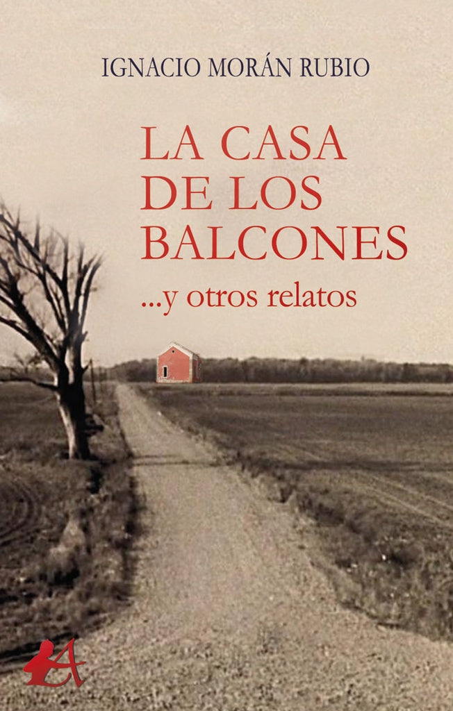 La casa de los balcones | IgnacioMoran Rubio