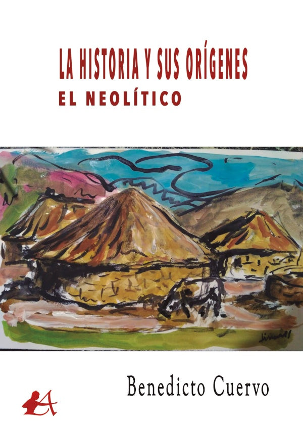 La Historia y sus origenes | Benedicto Cuervo