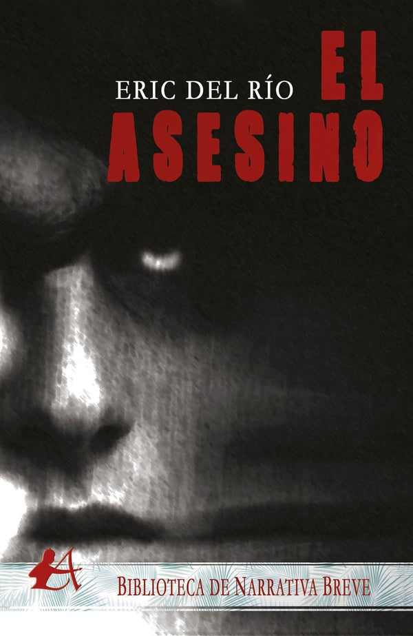 El asesino | EricDel Rio