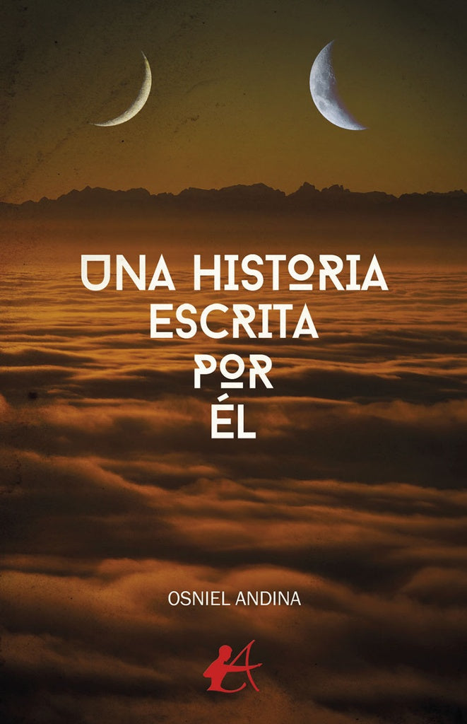 Una historia escrita por el | Osniel Andina