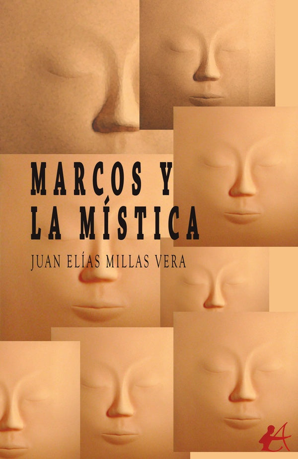 Marcos y la mistica | JuanEliasMillas Vera