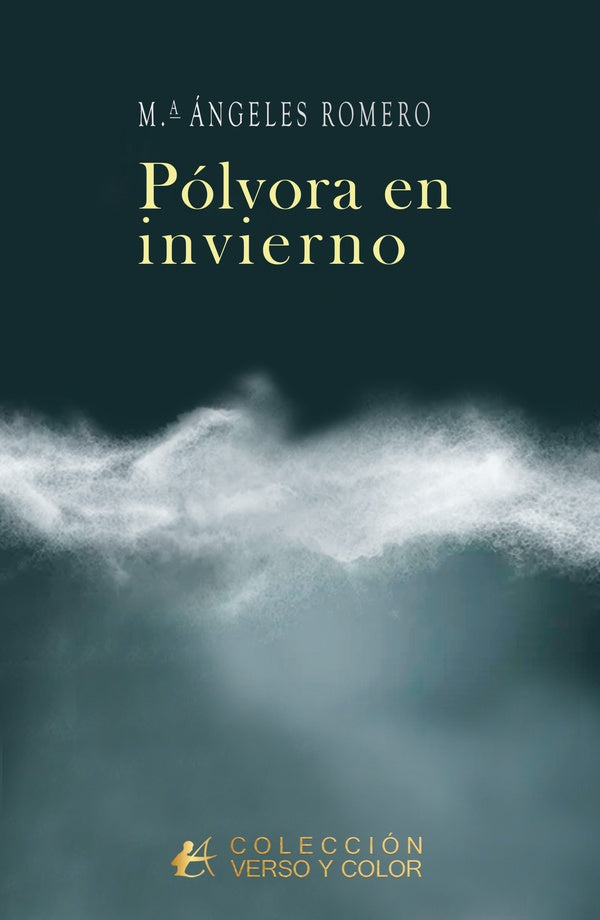Polvora en inviernos | M?angeles Romero