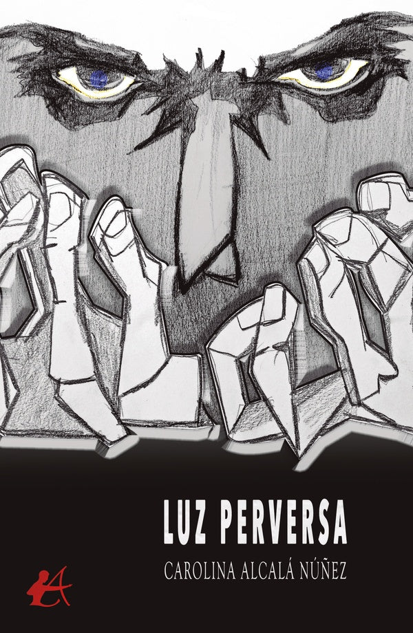 Luz perversa | CarolinaAlcala Nu?ez