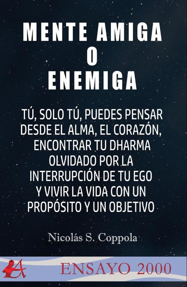 Mente amiga o enemiga | NicolasS. Coppola