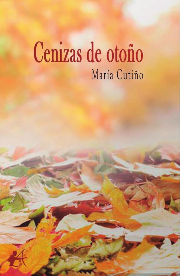 Cenizas de oto?o | Maria Cuti?o