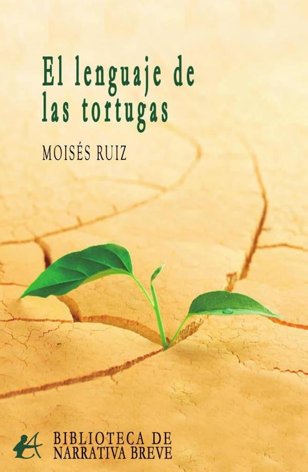 El lenguaje de las tortugas | MoisesRuiz Gonzalez