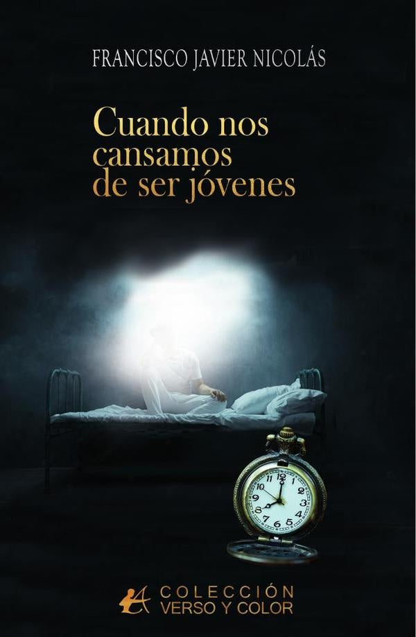 Cuando nos cansamos de ser jovenes | FranciscoJavier Nicolas