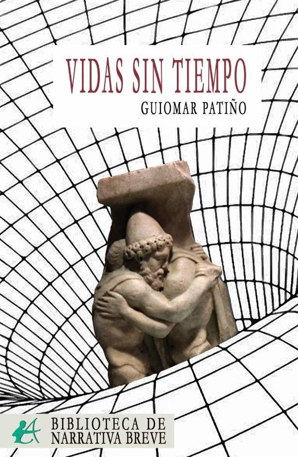 Vidas sin tiempo | Guiomar Pati?o