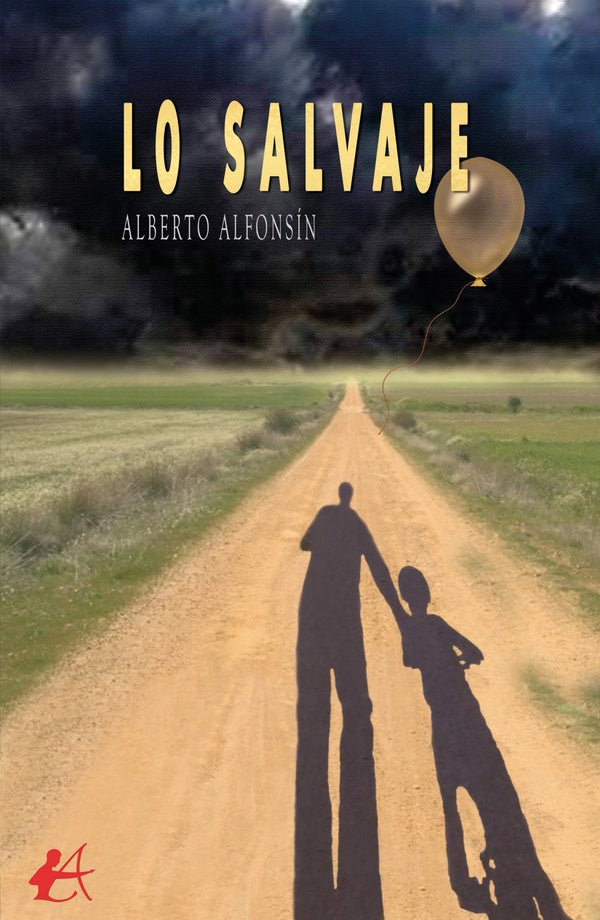 Lo salvaje | Alberto Alfonsin
