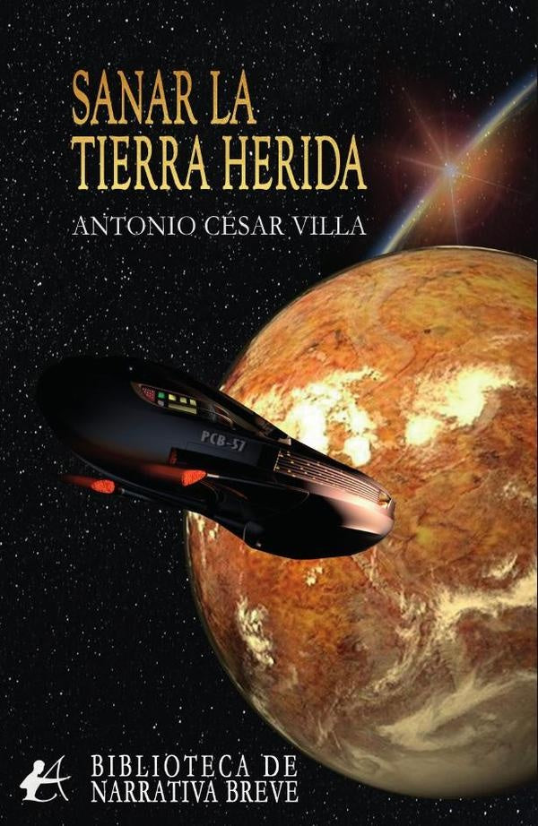 Sanar la tierra herida | AntonioCesar Villa