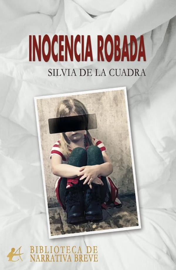 Inocencia robada | Silviadela Cuadra