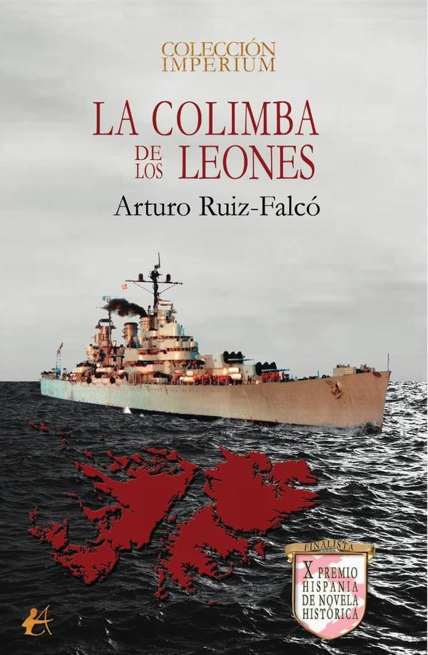 La colimba de los leones | Arturo Ruiz-Falco
