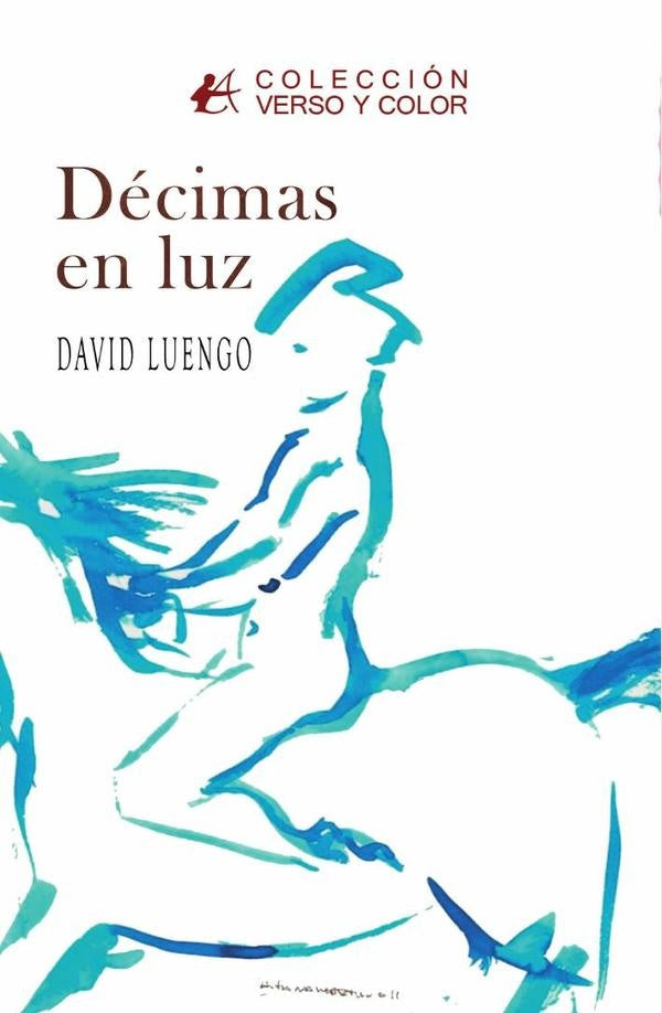Decimas en luz | David Luengo