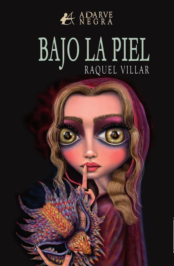 Bajo la piel | Raquel Villar