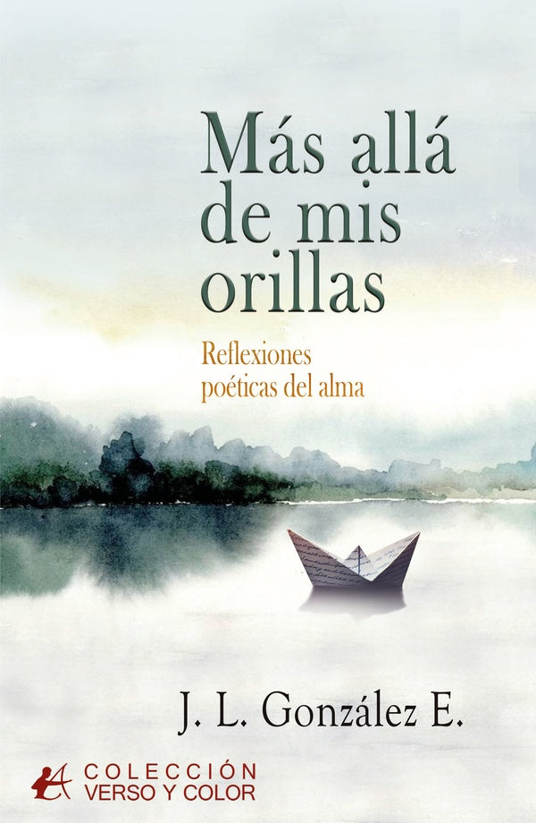 Mas alla de mis orillas | J.L.Gonzalez E.