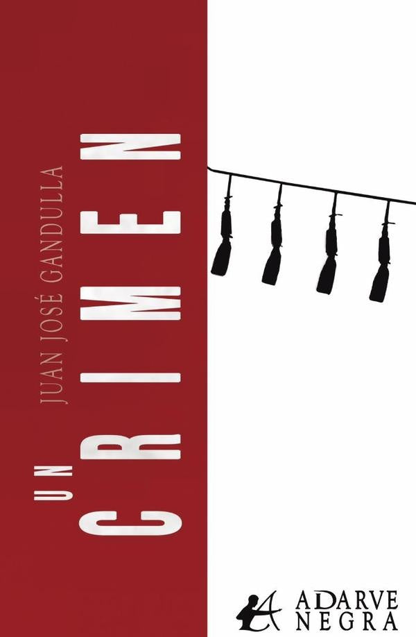 Un crimen | JuanJose Gandulla