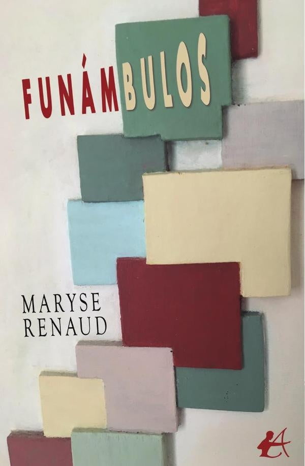 Funambulos | Maryse Renaud